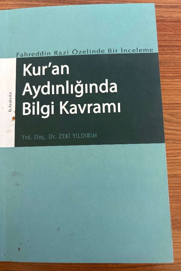 Kur'an Aydınlığında Bilgi Kavramı