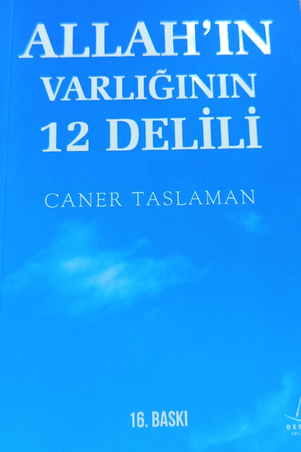 Allah'ın varlığının on iki delili