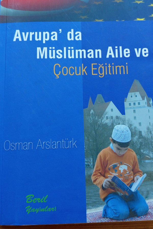 Avrupa'da müslüman aile ve çocuk eğitimi