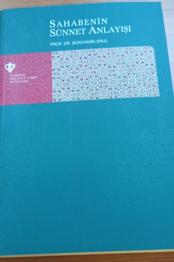 Sahabenin sünnet anlayışı