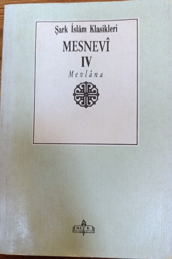 Şark İslam Klasikleri Mesnevî 4