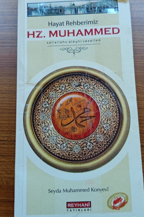 Hayat rehberimiz Hz. Muhabbed