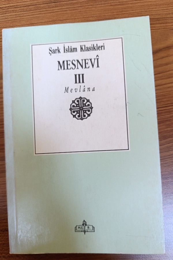 Şark İslam Klasikleri Mesnevî 3
