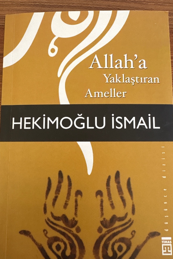 ALLAH'A Yaklaştıran Ameller