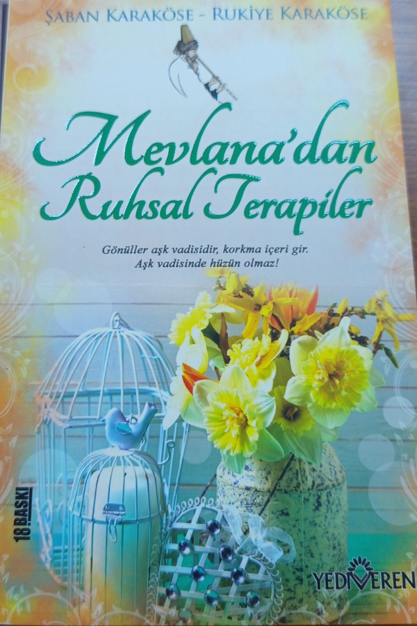 Mevlânâ dan ruhsal terapiler