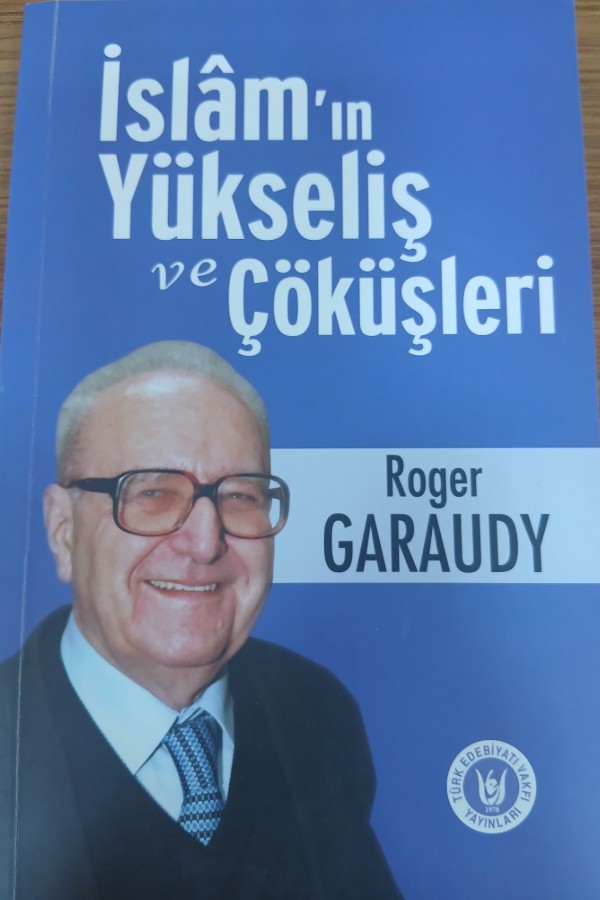 İslam'ın yükseliş ve çöküşleri