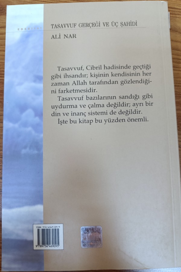 Taavvuf Gerçeği ve Üç Şahidi