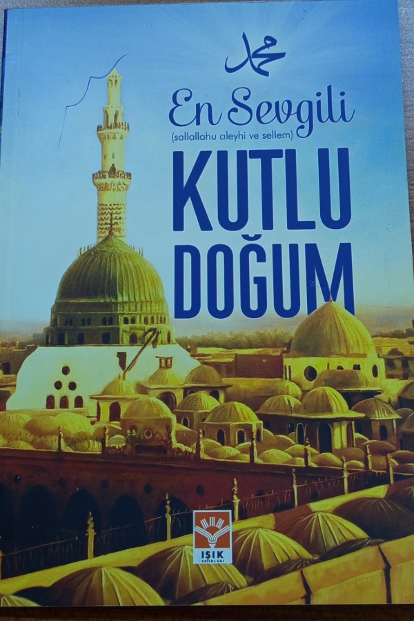 En sevgili kutlu doğum