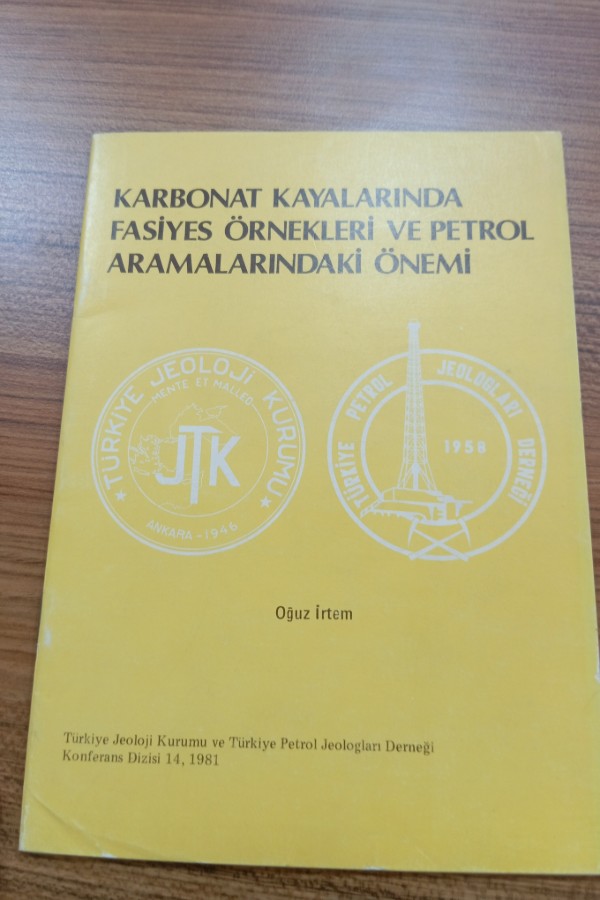 Karbonat kayalarinda fasiyes örnekleri ve petrol aramalarindaki önemi
