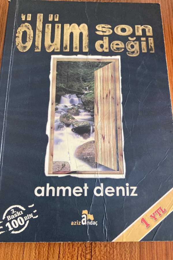 ölüm son değil