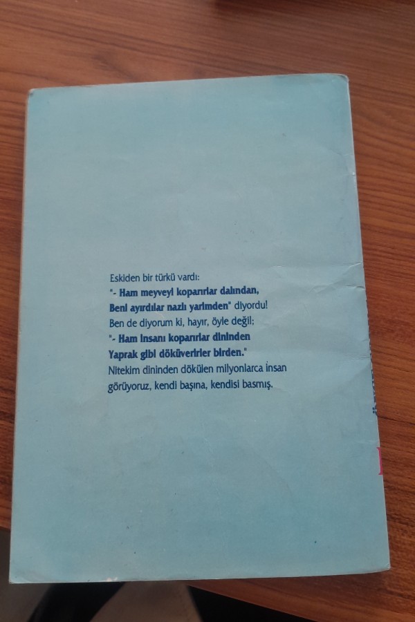 önce soru sorarlar sonra ham insanı koparırlar dininden