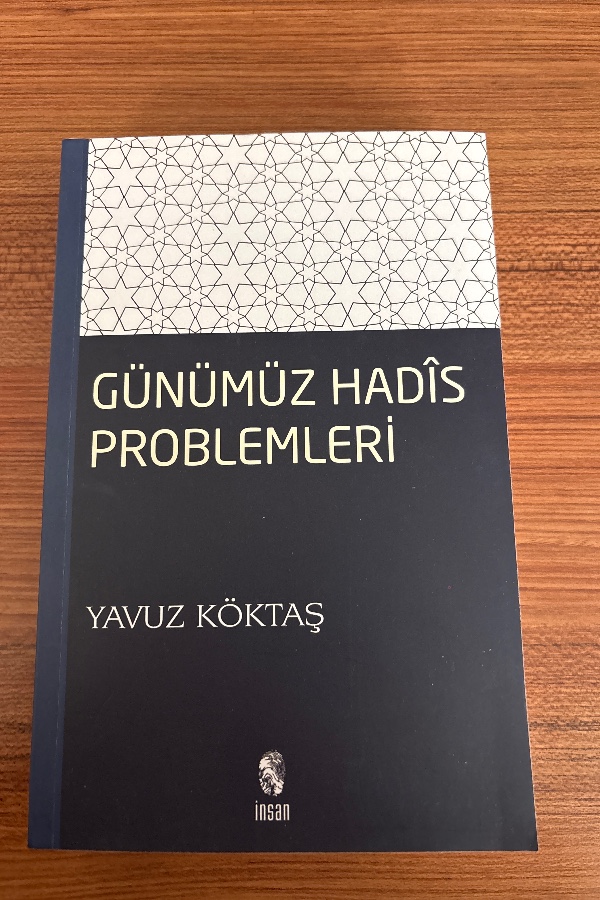 Günümüz Hadîs Problemleri