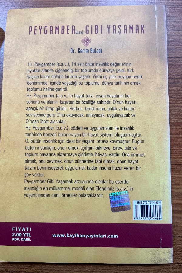 Peygamber gibi yaşamak