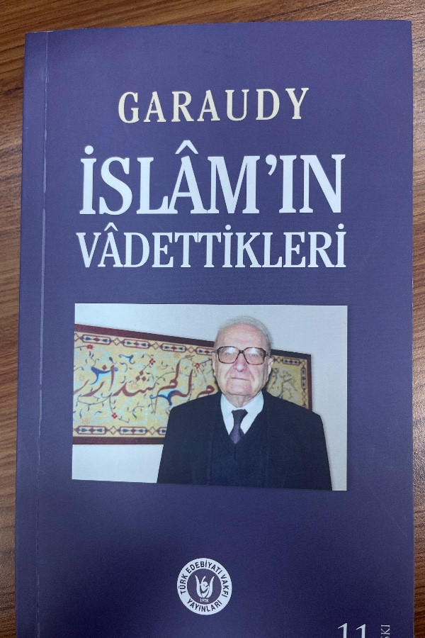 İslamın Vâdettikleri