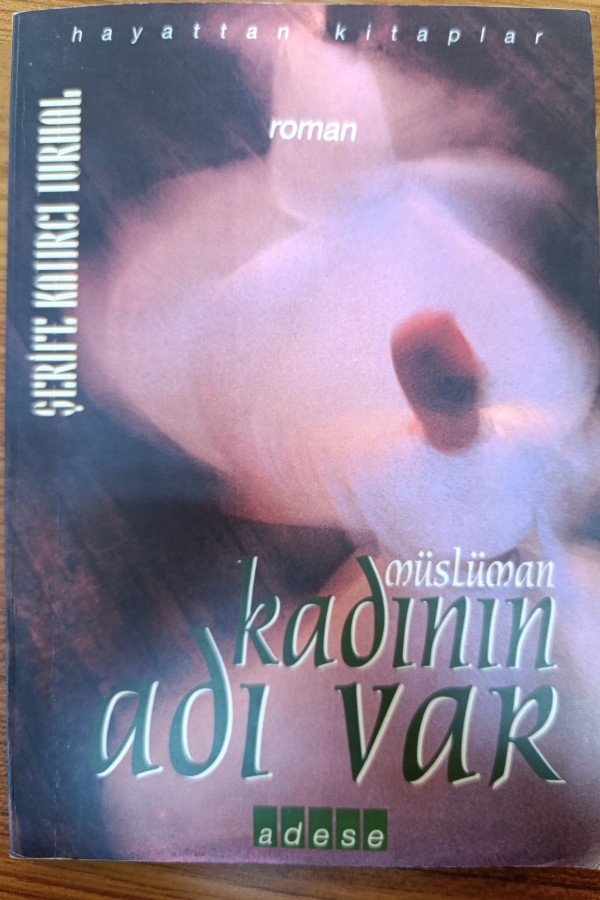 Müslüman Kadının Adı Var