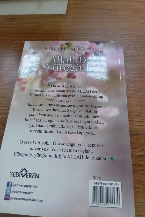 Allah de yüreğinle