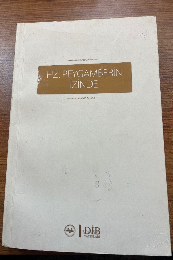 Hazreti peygamberin izinde