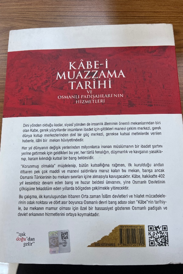 KÂBE-İ MUAZZAMA TARİHİ ve Osmanlı padişahları’nın hizmetleri
