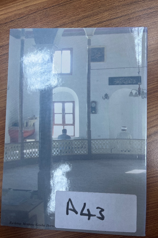 Şâhidi ve Muğla’da Mevlevilik