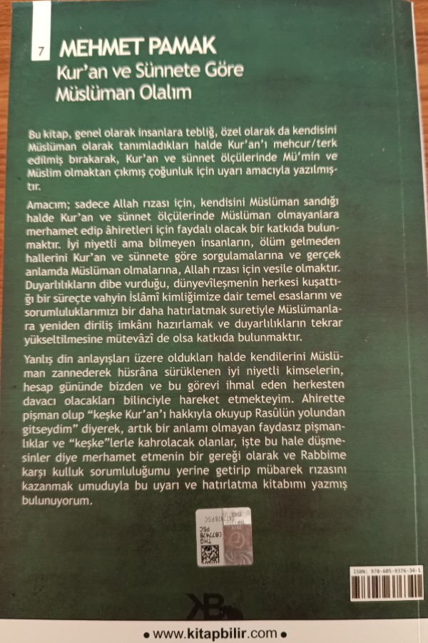 KUR'AN VE SÜNNETE GÖRE MÜSLÜMAN OLALIM