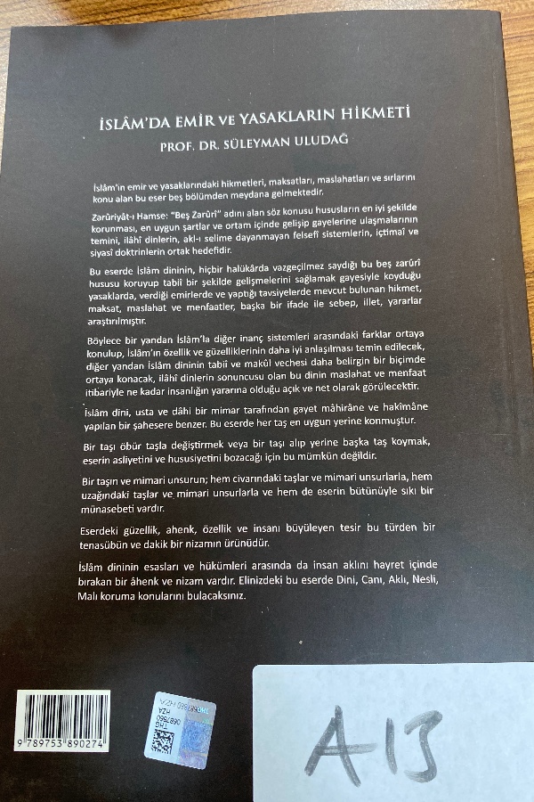İslamda Emir ve yasakların hikmeti