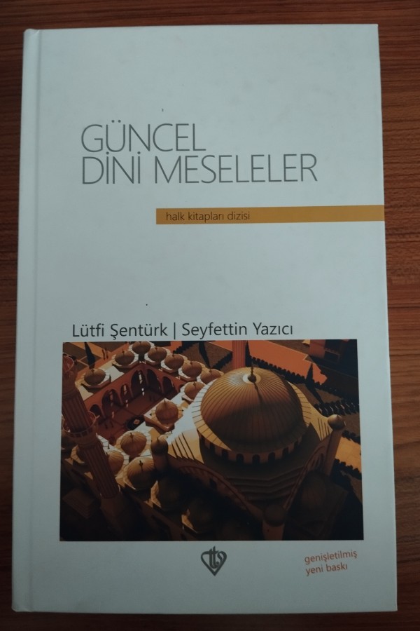Güncel Dini Meseleler