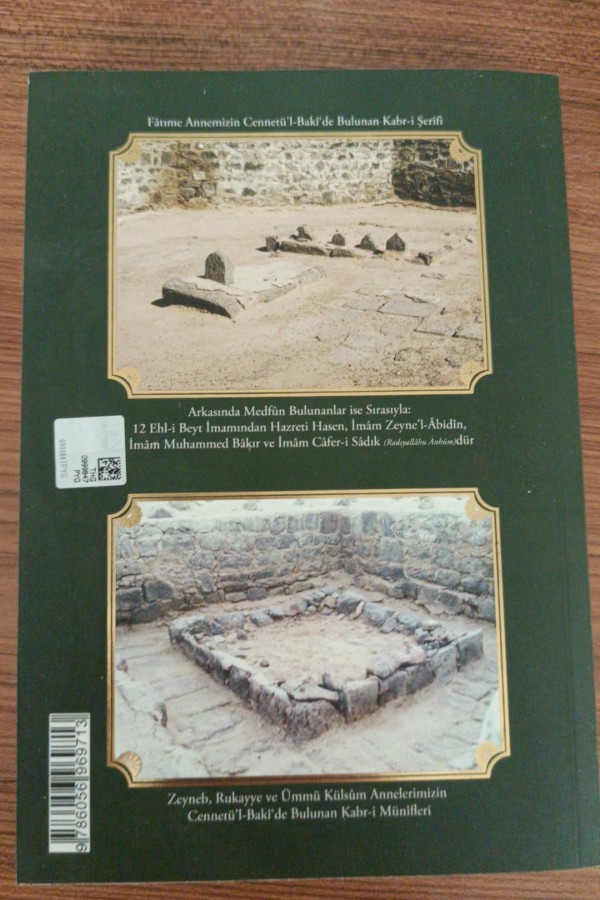 Resulullah efendimizin ebnâ-i necibesi ve beraatı kelimesinden müteşekkil EVLÂD-I RASÛL HAZARÂTI