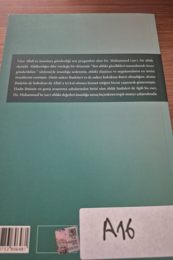 AHLAK EKSENİNDE HADİS