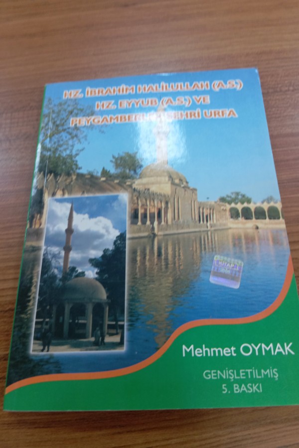 Hz İbrahim halillullah ve Hz eyyub ve peygamber şehri urfa