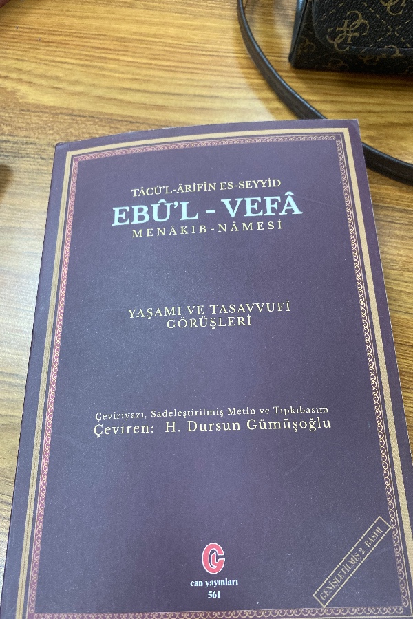 Tacül- arifin Es-Seyyid EBUL-VEFA Menakıb- namesi