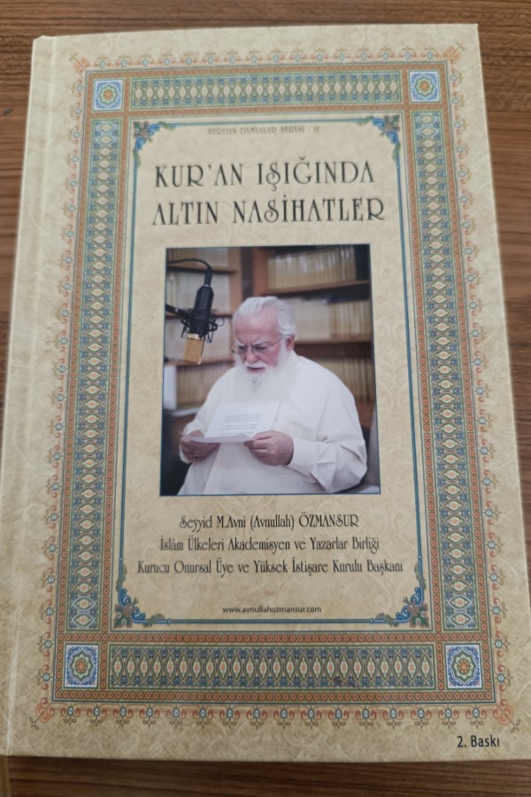 Kur'an ışığında altın nasihatler