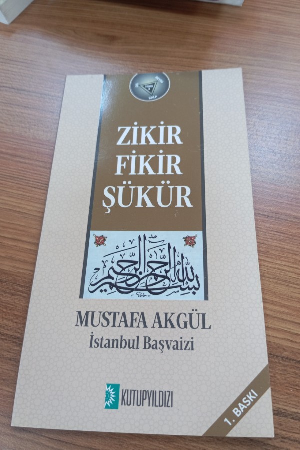 Zikir fikir şükür