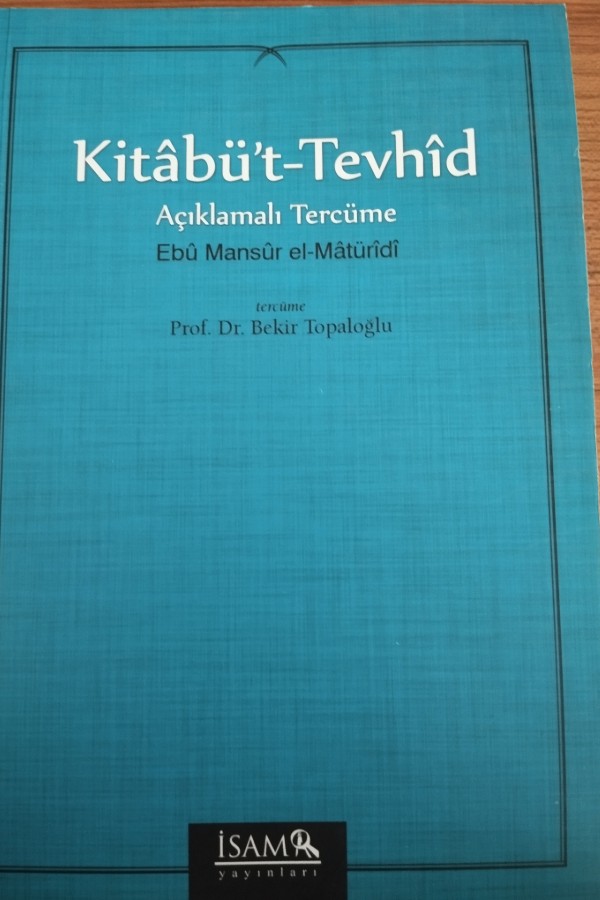 Kitabü't -Tevhid Açıklamalı Tercüme