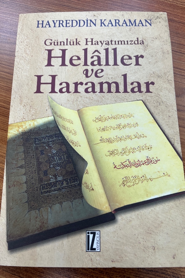 Günlük hayatımızda helaller ve haramlar