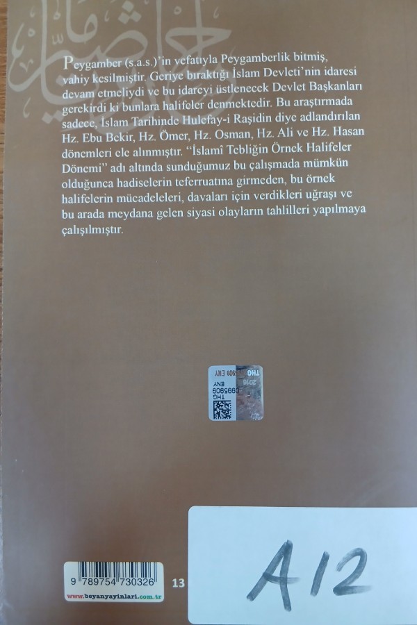 İslami tebliğin örnek halifeler dönemi