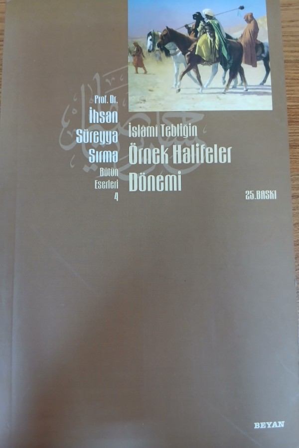 İslami tebliğin örnek halifeler dönemi