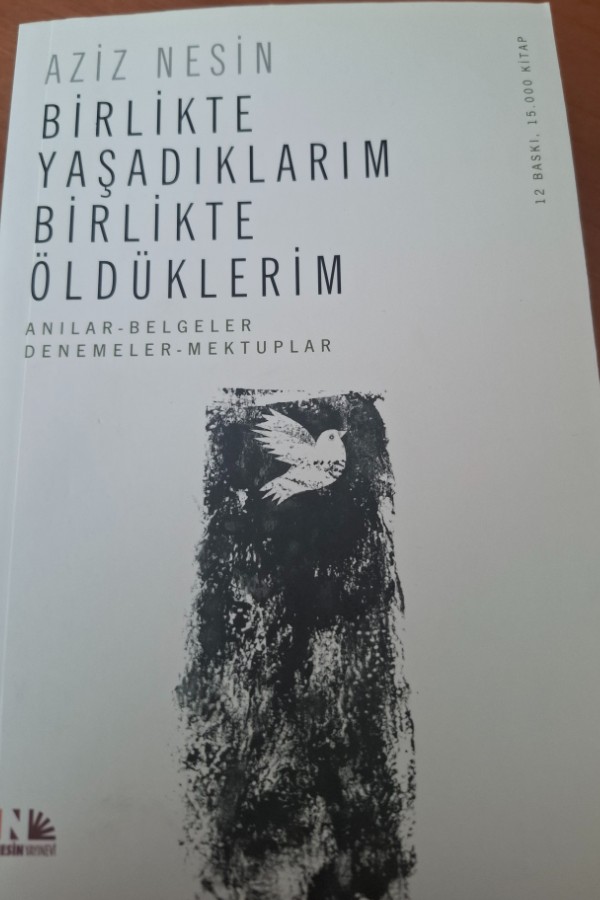 Birlikte yaşadıklarım birlikte öldüklerim