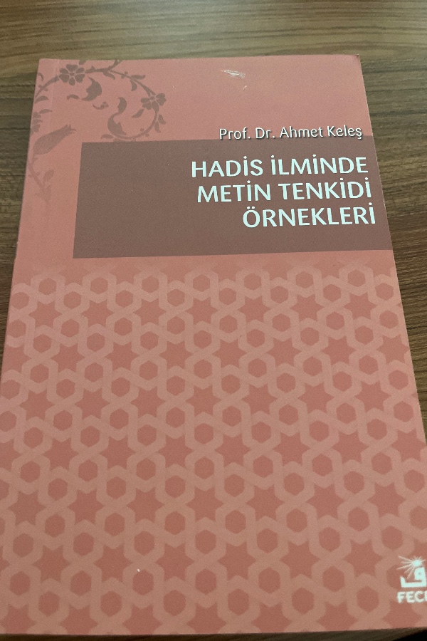 Hadis iliminde metin tenkidi örnekleri