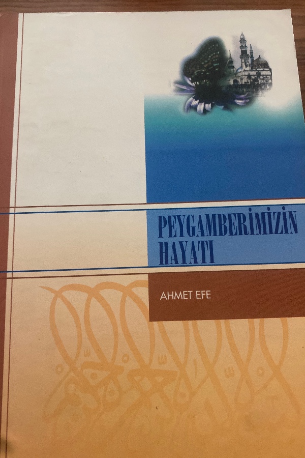 PEYGAMBERİMİZİN HAYATI
