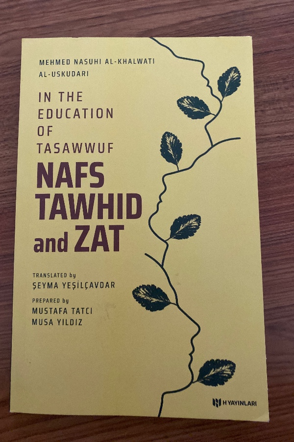 İn the educatıon of tarsawwuf nefs tewhid and zat