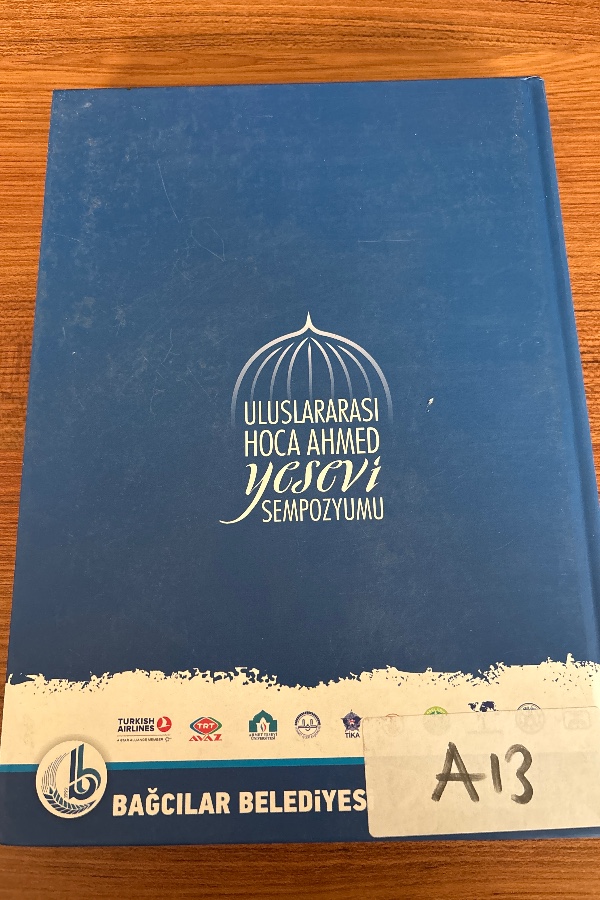 Uluslararası Hocalar Ahmed Yesevi Sempozyumu Bildirileri