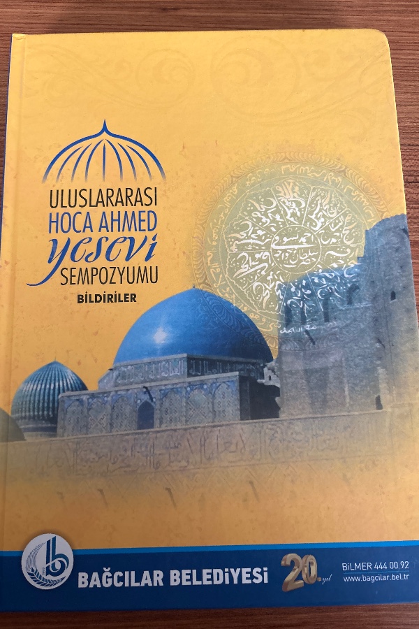 Uluslararası Hocalar Ahmed Yesevi Sempozyumu Bildirileri