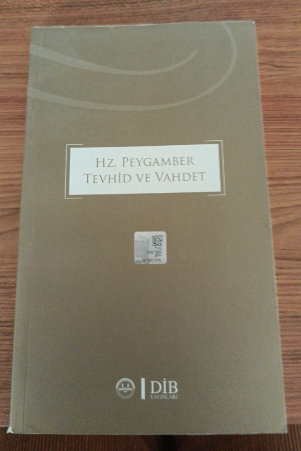 Hz peygamber tevhid ve Vahdet