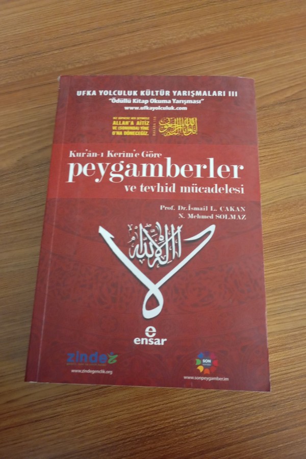 Kur'ân-ı kerîm'e göre peygamberler ve tevhid mücadelesi