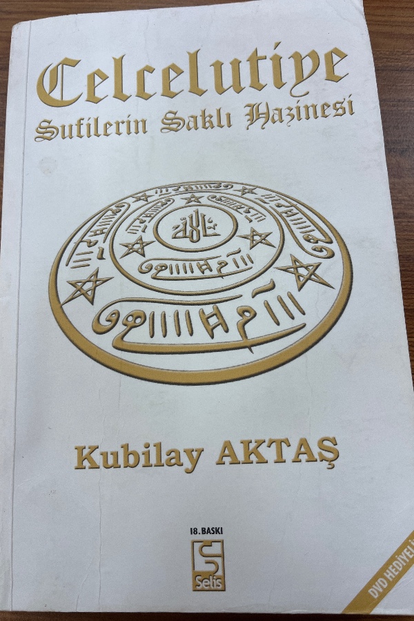 Celcelutiye sufilerin saklı hazinesi