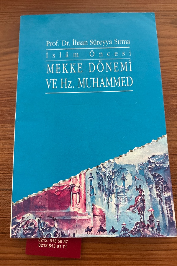 İsla Öncesi MEKKE DÖNEMİ VE Hz. MUHAMMED