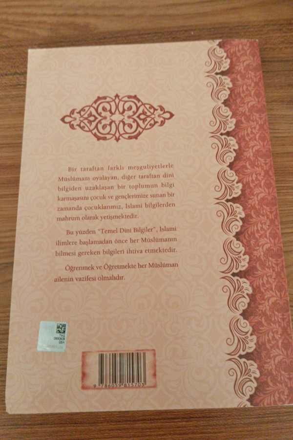 Temel dini bilgiler muhtasar itikat ibadet siyer ahlak dualar ve sureler