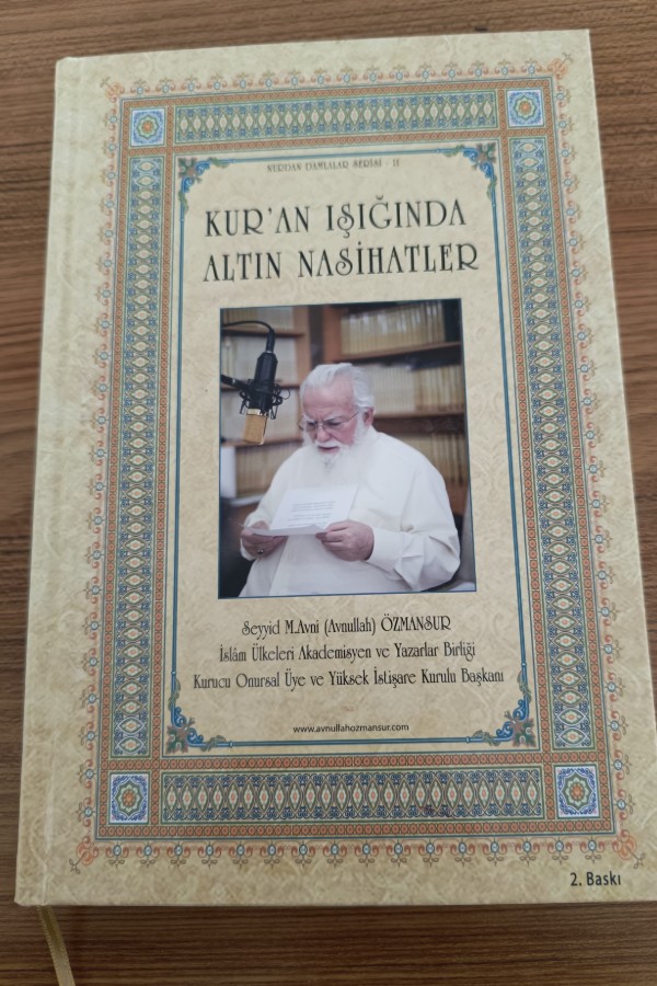 Kur'an ışığında altın nasihatler