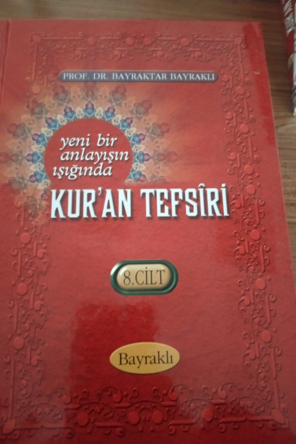 yeni bir anlayışın ışığında kur'an tefsiri -cilt 8