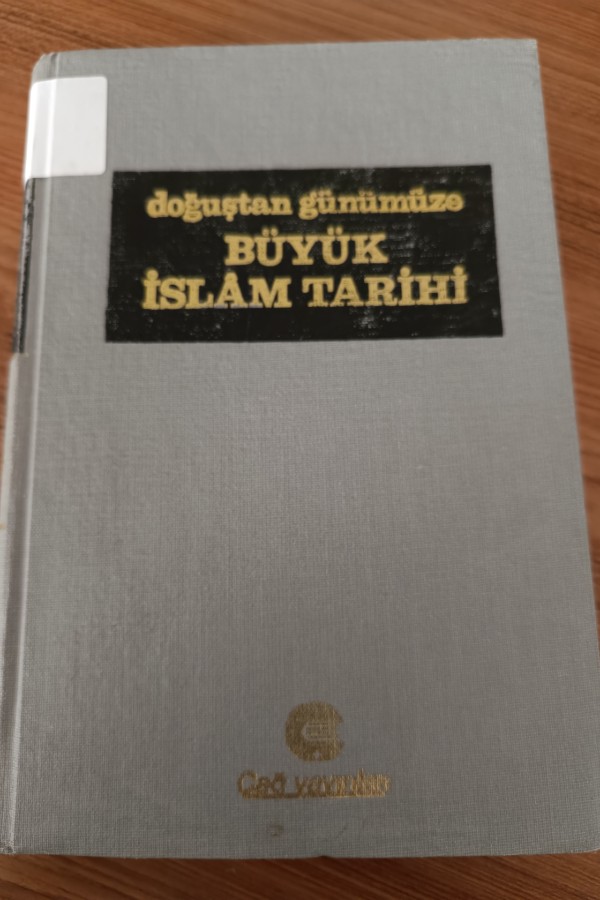 Doğuştan günümüze büyük İslam tarihi - 8. Cilt